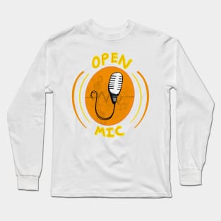 Open Mic Long Sleeve T-Shirt